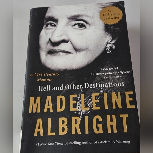Madeleine Albright Hell and Other Destinations Harper Perennial 2022 Home Books - Picture 2 of 10